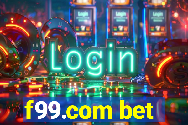 f99.com bet